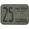 Image 1 : 25 Céntimos. - C.M. de CÁRCER (Valencia). - Cifras rectas. MUY RARO. T-535. EBC+. - -