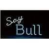 Image 1 : “Say Bull” Schlitz neon beer sign approx. 12”  x 19” in overall fine condition at time of  descripti