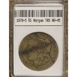 1878-S Morgan Dollar TAS AU-55 W/Appraisal