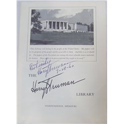 Harry S. Truman Signed & Dated Truman Library Leaflet. "Best Wishes 7-28-60".