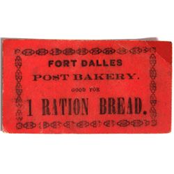 OR - Fort Dalles,c1860 - Fort Dalles Post Bakery Paper Token