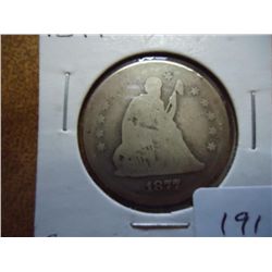 1877 SEATED LIBERTY QUARTER