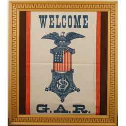 "WELCOME GAR" BANNER FRAMED -CIVIL WAR VETERANS