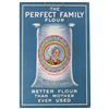 Image 1 : The Perfect Family Flour Cardboard Sign
