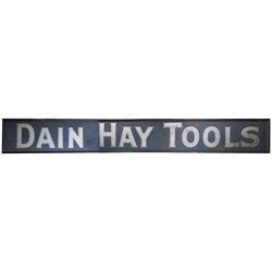 Dain Hay Tools Outdoor Wood Sand Sign