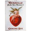 Image 1 : Meadville Pure Rye Whiskey Tin Sign