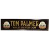 Image 1 : Tom Palmer Cigars Reverse Glass Sign