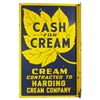 Image 1 : Cash for Cream Heavy Porcelain Flange Sign