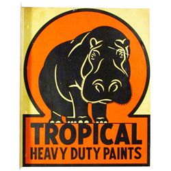 Tropical Heavy Duty Paints Tin Flange Sign