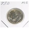 Image 1 : 1973-D Roosevelt Dime *MS HIGH GRADE - NICE COIN*!!