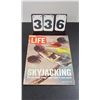 Image 1 : Life Magazine August 11, 1972 - The Secret Bobby Fischer & Skyjacking