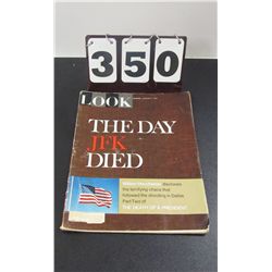 Look Magazine February 7, 1967 - The Day JFK Died, Part Two
