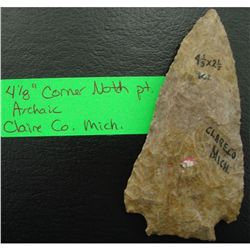 4 1/8" Corner Notch Pt., Archaic Claire Co. Mich
