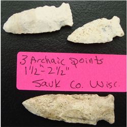 3 Archaic Points Sauk Co. Wisc.