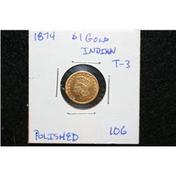 1874 Indian Princess $1 Gold Coin, T-3 Polished
