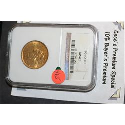 1904-O Liberty $10 Gold Coin, NGC Graded MS61  **CeCe's Premium Special 10% Buyer's Premium-This Lot