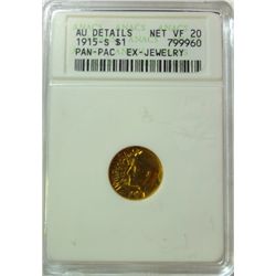 1915-S PAN-PAC ANACS AU DETAILS EX JEWELRY