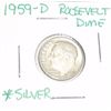 Image 1 : 1959-D Roosevelt Silver Dime *PLEASE LOOK AT PICTURE TO DETERMINE GRADE - COIN OUT OF SAFE DEPOSIT B