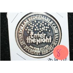 Stardust Resort Silver $7 Gaming Token, .999 FS 20.1 grams
