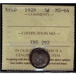 Newfoundland; 5 Cents 1929, ICCS MS-64.