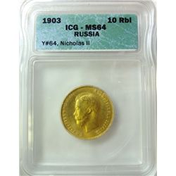 1903 RUSSIA 10 ROUBLE ICG MS-64