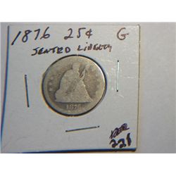 1876 SEATED LIBERTY QUARTER