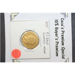 1834 Classic Head Liberty $5 Gold Coin  **CeCe's Premium Special 10% Buyer's Premium-This Lot Only!*