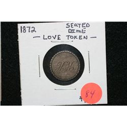 1872 Seated Liberty Dime "Love Token"