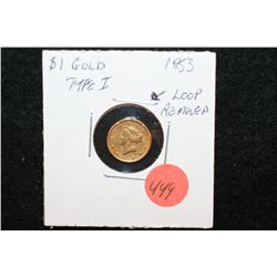 1853 Liberty $1 Gold Coin, Type I, Loop Removed
