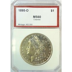 1895-O MORGAN DOLLAR PCI MS-60 CLEANED