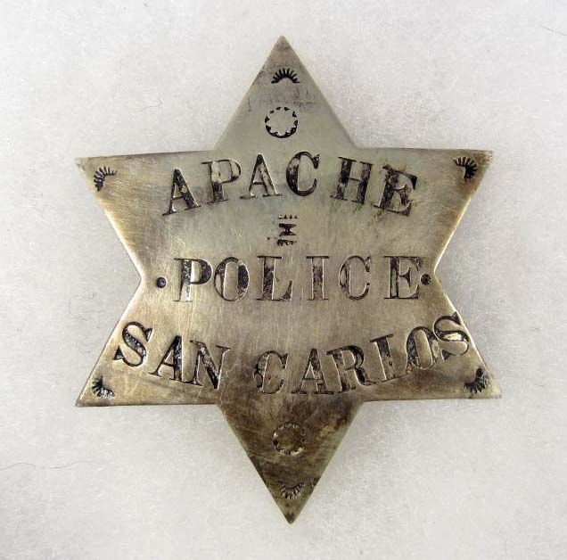 OLD WEST APACHE POLICE SAN CARLOS COWBOY ERA LAW BADGE