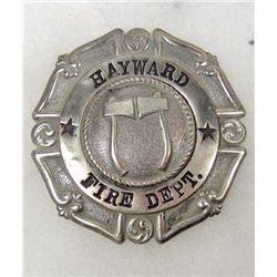 VINTAGE HAYWARD CALIFORNIA FIRE DEPARTMENT FIREMANS BADGE