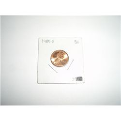 1985-D Penny *RARE BU GRADE - NICE COIN*!!