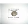 Image 1 : 1877 Liberty Seated SILVER Quarter VARIETY 4 RESUMED *PLEASE LOOK AT PICTURE TO DETERMINE GRADE*!!