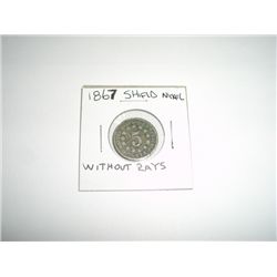 1867 Shield Nickel WITHOUT RAYS *PLEASE LOOK AT PICTURE TO DETERMINE GRADE*!!