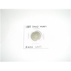 1883 Shield Nickel *PLEASE LOOK AT PICTURE TO DETERMINE GRADE - NICE COIN*!!