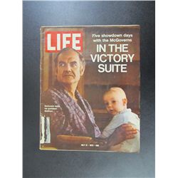 Life Magazine July 21, 1972 - In The Victory Suite, George McGovern