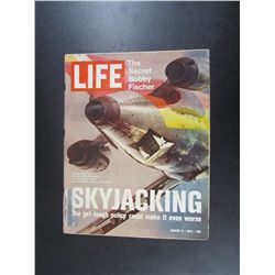 Life Magazine August 11, 1972 - The Secret Bobby Fischer & Skyjacking