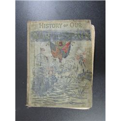 History of Our War with Spain - 1898