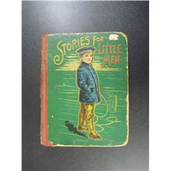 Stories For Little Men - Published by Donahue Co., Chicago 1903