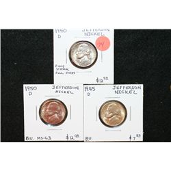 1940-D Jefferson Nickel Full/Struck Full Steps, 1945-D Jefferson Nickel, BU & 1950-D Jefferson Nicke
