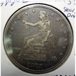 1878-S TRADE DOLLAR XF-AU ORIGINAL