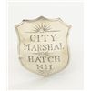Image 2 : Die struck simple shield badge hand engraved  City Marshal Hatch New Mexico, pin back,  clasp missin