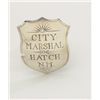 Image 3 : Die struck simple shield badge hand engraved  City Marshal Hatch New Mexico, pin back,  clasp missin