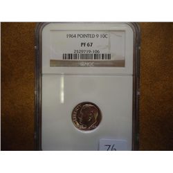 1964 POINTED 9 ROOSEVELT DIME NGC PF67