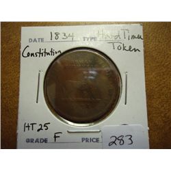 1834 HARD TIMES TOKEN "THE CONSTITUTION" HT-25