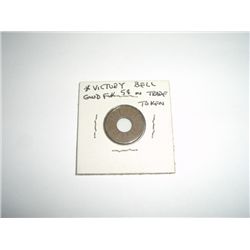 Vintage Token *VICTORY BELL - GOOD FOR 5 cents IN TRADE*!!