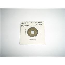 Vintage Token *GOOD FOR 5 cents IN TRADE - #30681*!!