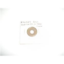 Vintage Token *VICTORY BELL - GOOD FOR 5 cents IN TRADE*!!