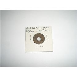 Vintage Token *GOOD FOR 5 cents IN TRADE - #30560*!!